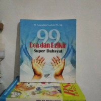 99 Doa dan dzikir super dahsyat