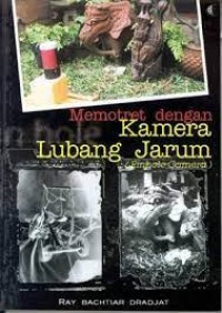 Image of Memotret dengan Kamera Lubang Jarum