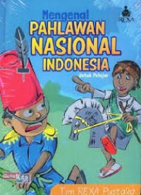 Image of Mengenal Pahlawan Nasional Indonesia