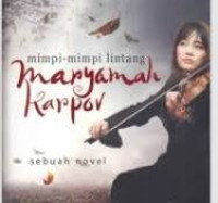 Mimpi-mimpi lintang : maryamah karpov