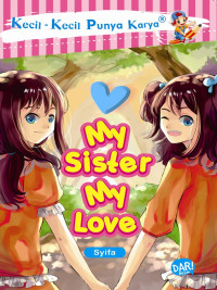 My Sister My Love