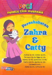 PECI: Persahabatan Zahra & Catty