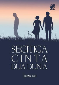 Segitiga Cinta Dua Dunia